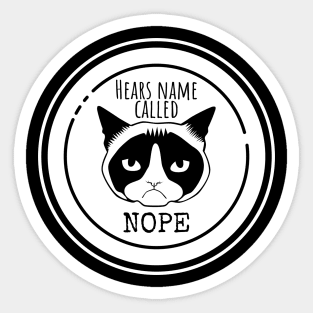 Why Your Cat Won't Come When You Call Their Name Sticker